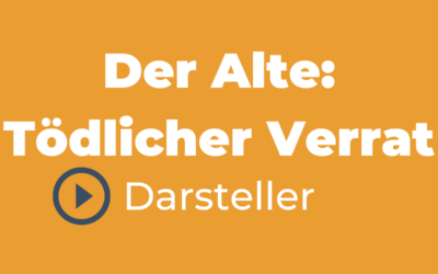 Der Alte: Tödlicher Verrat – Darsteller